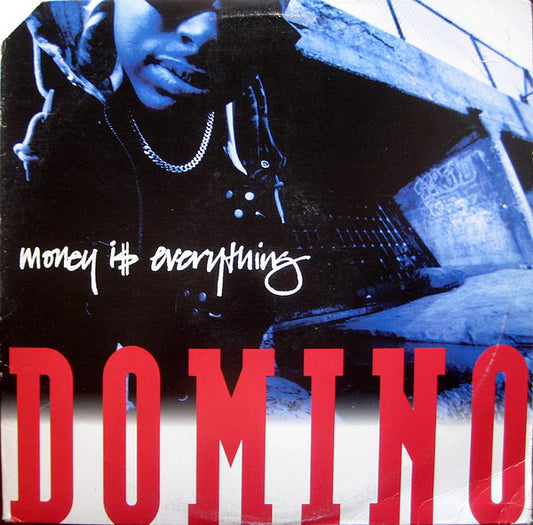 Domino : Money Is Everything (12")