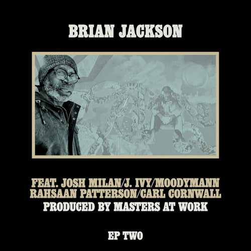 Brian Jackson Feat. Josh Milan / J. Ivy / Moodymann / Raheem DeVaughn / Carl Cornwall - EP Two (2x12", EP, Ltd)