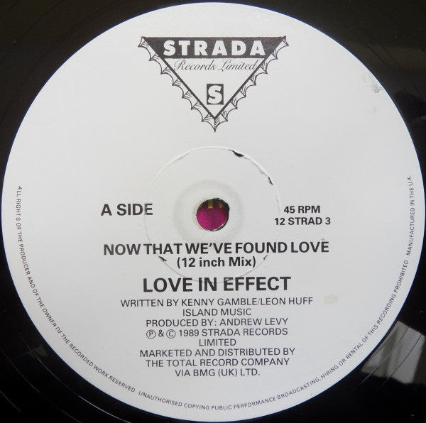Love In Effect : Now That We've Found Love (12")