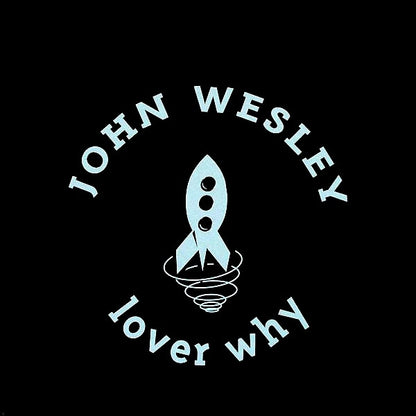 John Wesley - Lover Why (12")