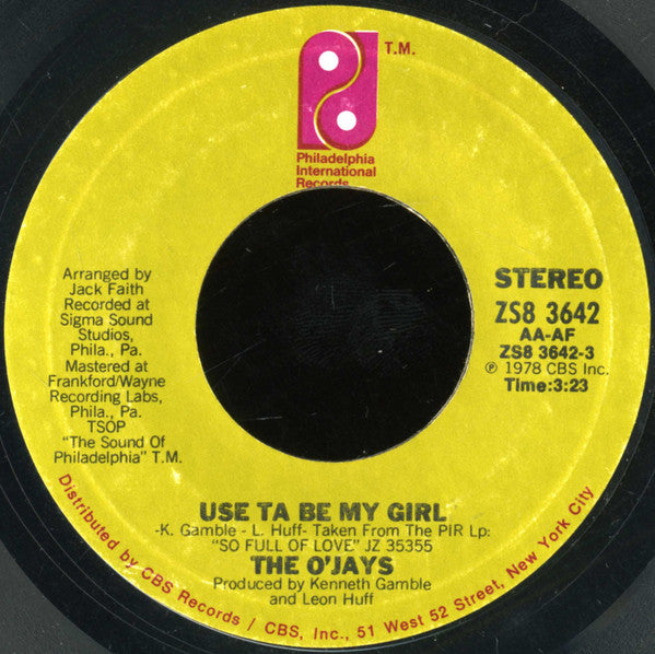 The O'Jays : Use Ta Be My Girl / This Time Baby (7", Single, Ter)
