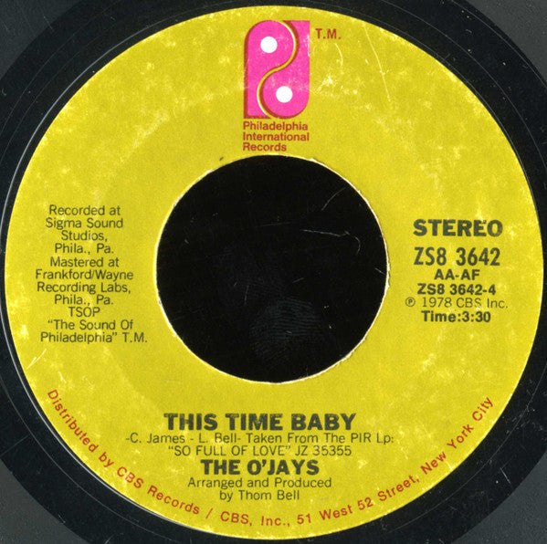 The O'Jays : Use Ta Be My Girl / This Time Baby (7", Single, Ter)