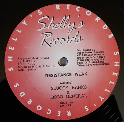 Sluggy Ranks / Bobo General : My Time / Resistance Weak (12")