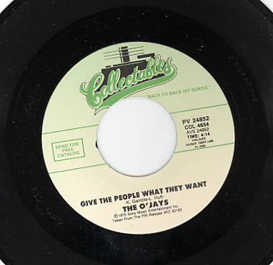 The O'Jays : Give The People What They Want / Sunshine Part II (7", RE)
