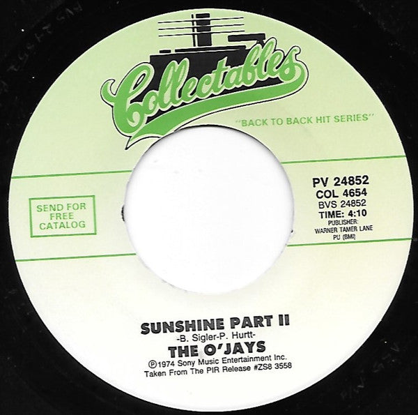 The O'Jays : Give The People What They Want / Sunshine Part II (7", RE)