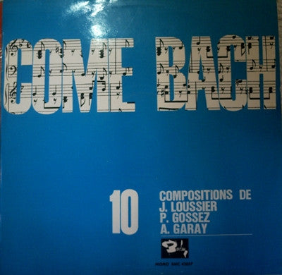 Pierre Gossez : Come Bach (LP, Promo)
