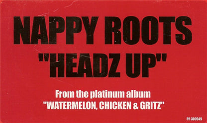 Nappy Roots : Headz Up / Ballin' On A Budget (12", Promo)