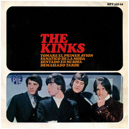 The Kinks - Tomaré El Primer Avión / Fanático De La Moda / Sentado En Mi Sofá / Demasiado Tarde (7", EP)