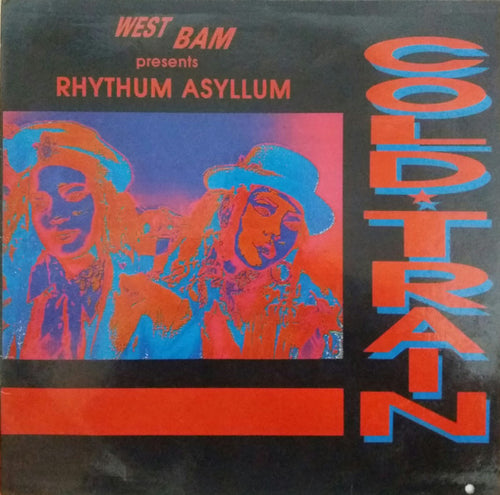 WestBam Presents Rhythum Asyllum - Cold Train (12")