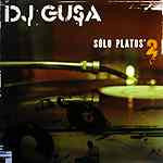 Dj Gusa : Solo Platos 2 (12")
