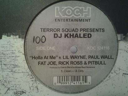 DJ Khaled - Holla At Me (12", Maxi)