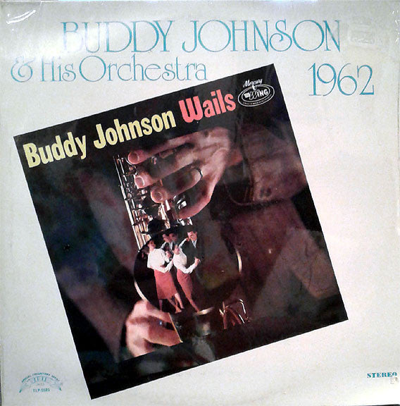 Buddy Johnson : Wails (LP, RE)