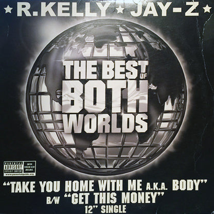 R. Kelly ★ Jay-Z - Take You Home With Me A.K.A. Body / Get This Money (12", Single)