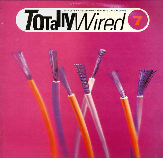 Various : Totally Wired 7 (LP, Comp)