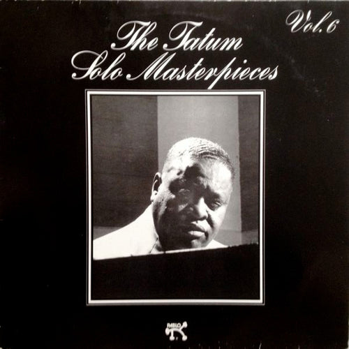 Art Tatum : The Tatum Solo Masterpieces, Vol. 6 (LP, Album)