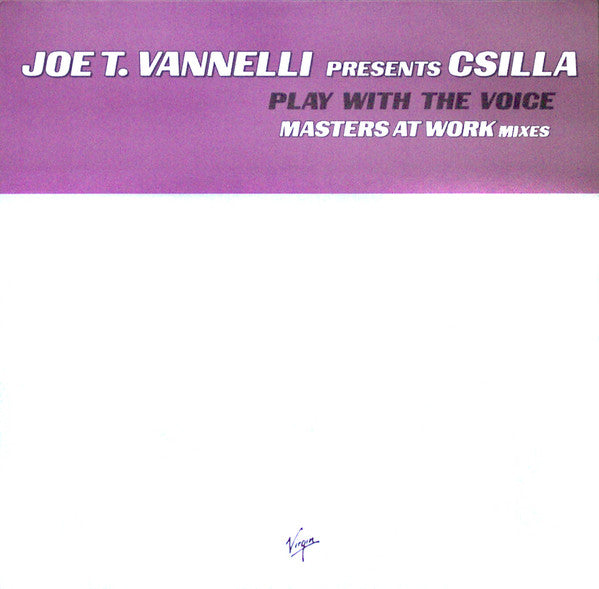 Joe T. Vannelli - Play With The Voice (Masters At Work Mixes) (12")