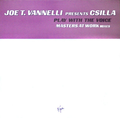 Joe T. Vannelli - Play With The Voice (Masters At Work Mixes) (12")