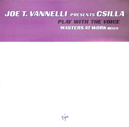 Joe T. Vannelli - Play With The Voice (Masters At Work Mixes) (12")