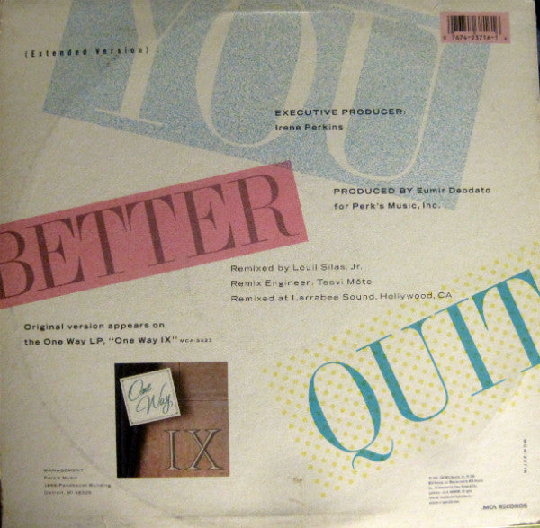 One Way - You Better Quit (12")