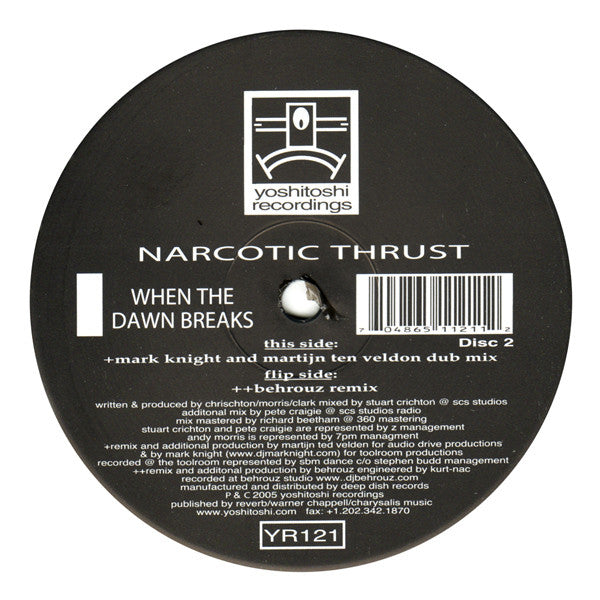 Narcotic Thrust - When The Dawn Breaks (2x12")