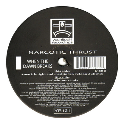 Narcotic Thrust - When The Dawn Breaks (2x12")