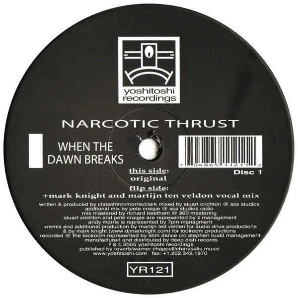 Narcotic Thrust - When The Dawn Breaks (2x12")