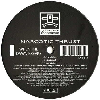 Narcotic Thrust - When The Dawn Breaks (2x12")