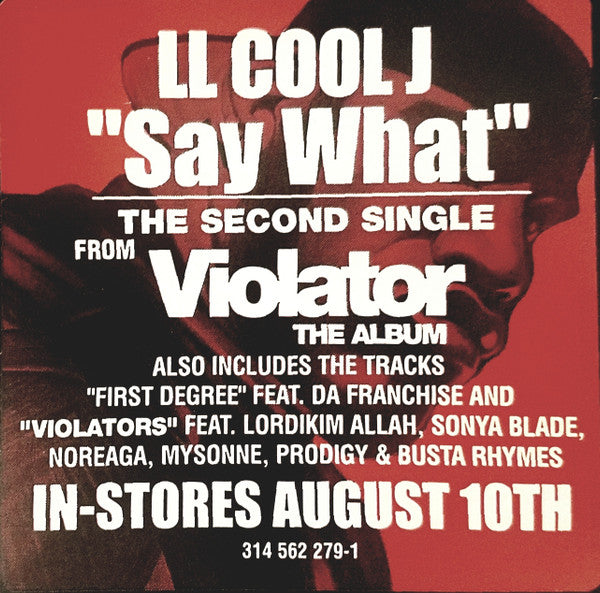 Violator (3) Featuring LL Cool J : Say What (12", Single, Promo)