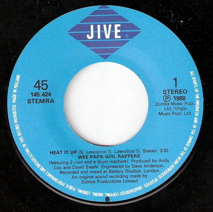 The Wee Papa Girl Rappers* Featuring 2 Men And A Drum Machine* - Heat It Up (7", Single)