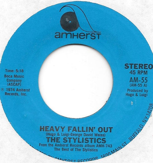 The Stylistics : Heavy Fallin' Out / Can't Help Falling In Love (7", RE)