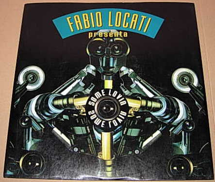 Fabio Locati - Some Lovin (12")