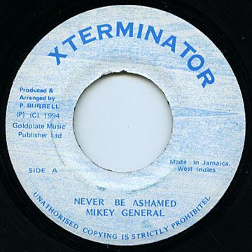 Mikey General - Never Be Ashamed (7")