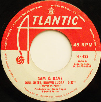 Sam & Dave - Soul Sister, Brown Sugar / Todos Deben Creer En Alguien (7", Single)