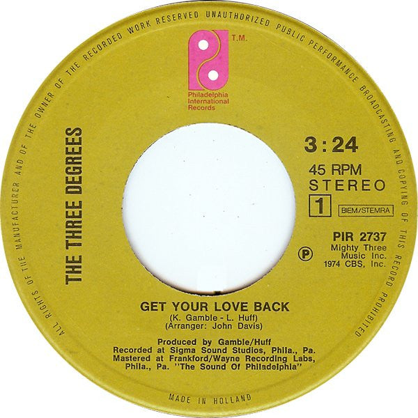Three Degrees* : Get Your Love Back (7", Single)