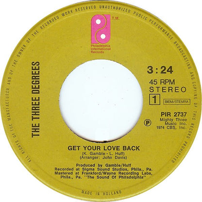Three Degrees* : Get Your Love Back (7", Single)