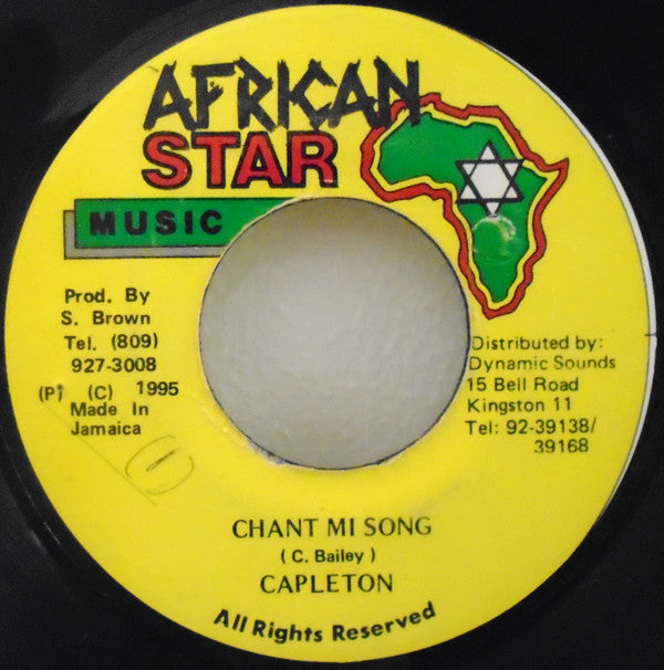 Capleton - Chant Mi Song (7")