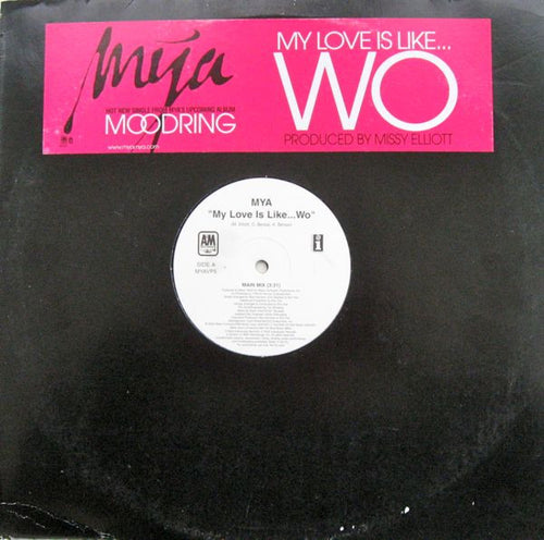 Mya - My Love Is Like...Wo (12", Promo)