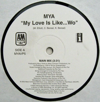 Mya - My Love Is Like...Wo (12", Promo)