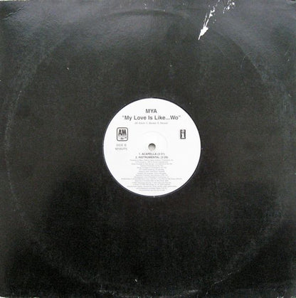 Mya - My Love Is Like...Wo (12", Promo)
