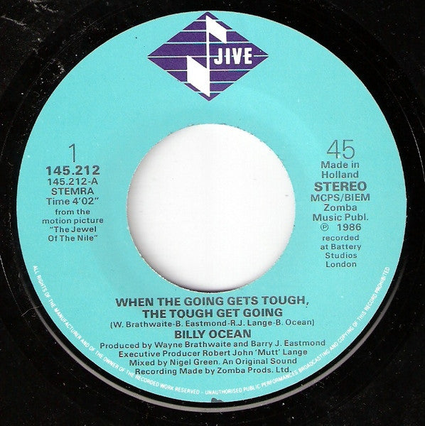 Billy Ocean : When The Going Gets Tough, The Tough Get Going (7", Single)