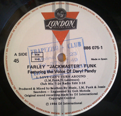 Farley "Jackmaster" Funk & Jessie Saunders* : Love Can't Turn Around  (12")