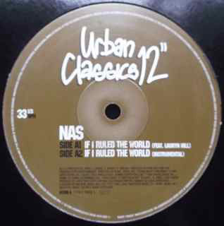 Nas : If I Ruled The World / It Ain't Hard To Tell (12")