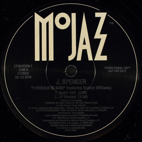 J. Spencer : U Should Be Mine (12", Promo)