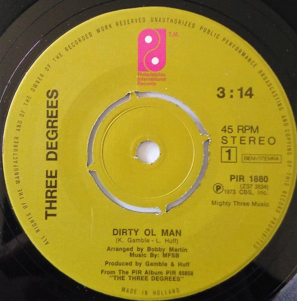 Three Degrees* : Dirty Ol' Man (7", Single)
