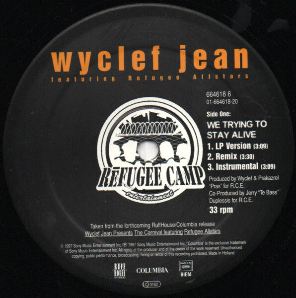 Wyclef Jean Featuring Refugee Allstars* - We Trying To Stay Alive (12", Maxi)