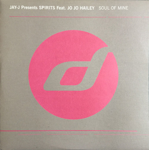 Jay-J Presents Spirits (3) Feat. Jo Jo Hailey* : Soul Of Mine (12")