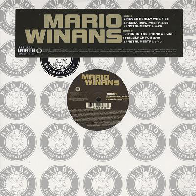 Mario Winans : Never Really Was / This Is The Thanks I Get (12")
