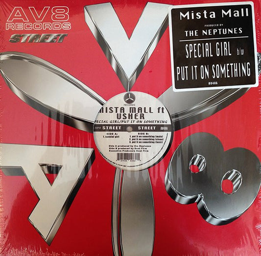 Mista Mall : Special Girl / Put It On Something (12")
