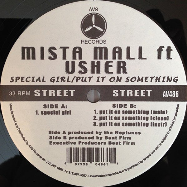 Mista Mall : Special Girl / Put It On Something (12")