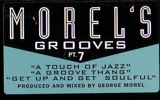 George Morel - Morel's Grooves Pt. 7 (12")